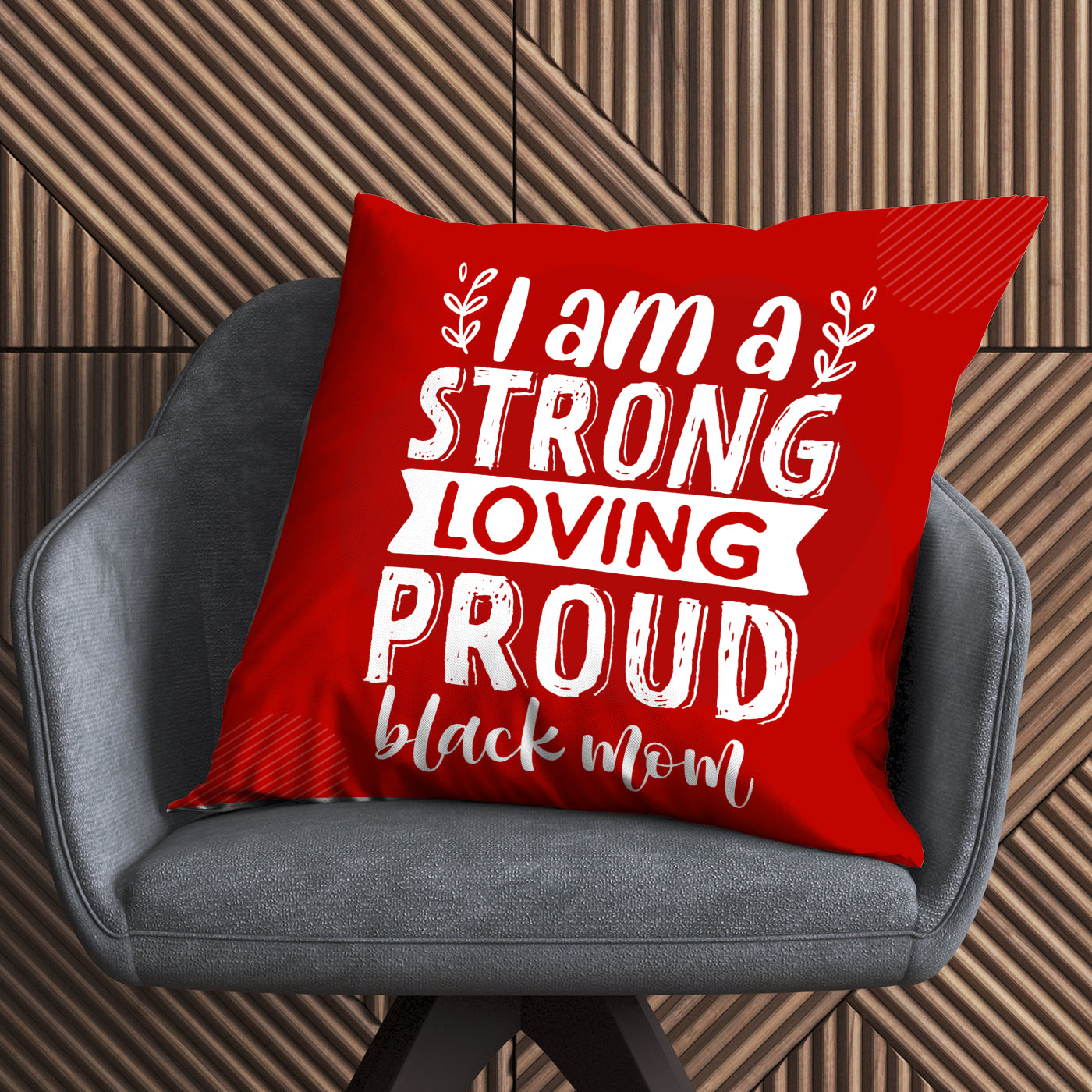 I Am Strong Mom Pillow