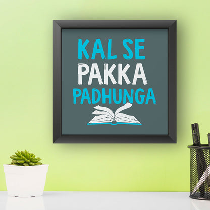 Kal se pakka padunga wooden frame