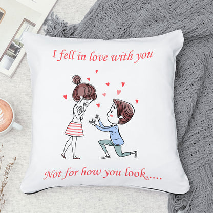 I Fell In Love With You Pillow