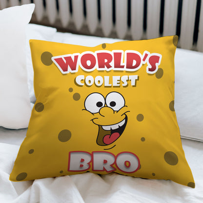 World's coolest bro Satin Pillow