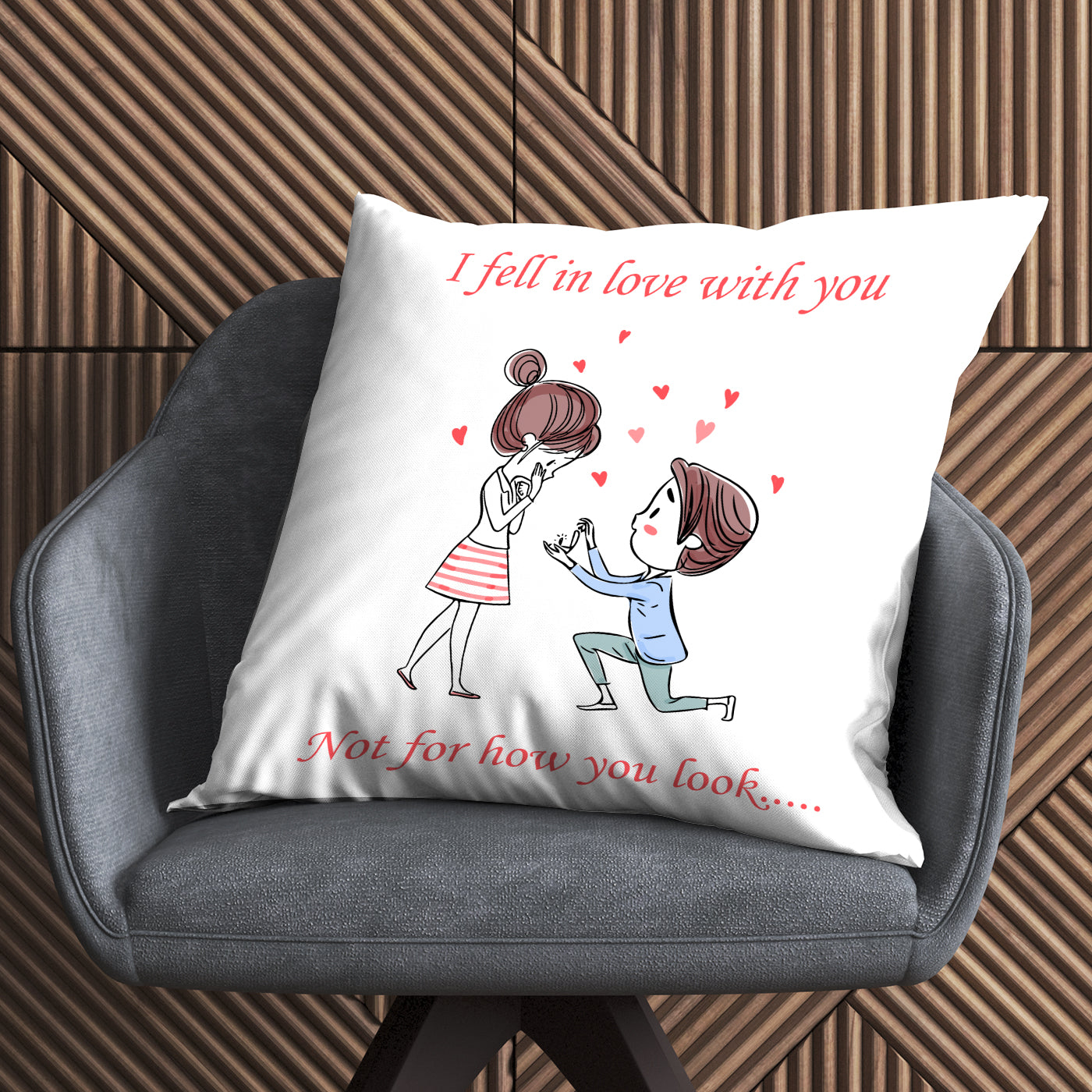 I Fell In Love With You Pillow